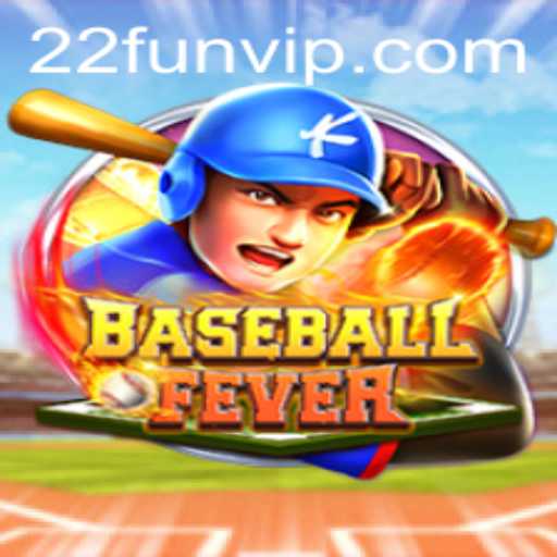 BaseballFever: Dive into 22 Fun-Filled Challenges