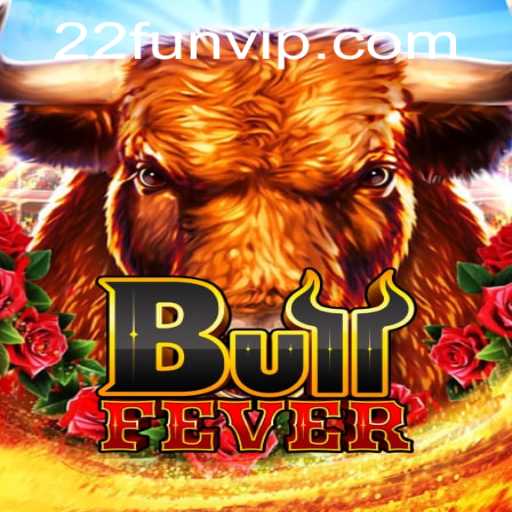 Unleashing the Thrill of BullFever: A Comprehensive Guide to 22 Fun