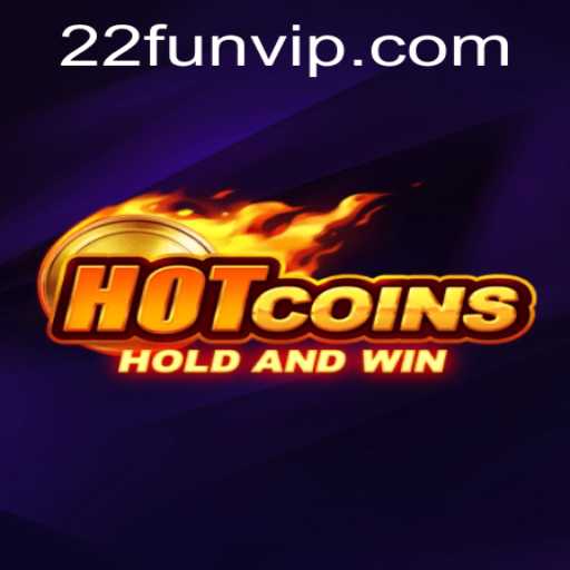 Discover the Excitement of HotCoins: A Dive into 22 Fun