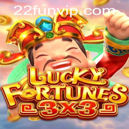 Exploring LUCKYFORTUNES3x3: A 22 Fun Gaming Experience
